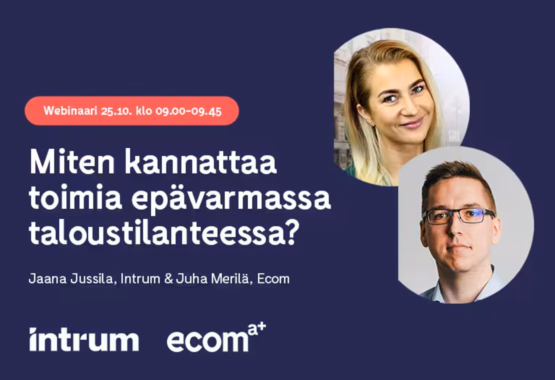 Miten kannattaa toimia epävarmassa taloustilanteessa? 